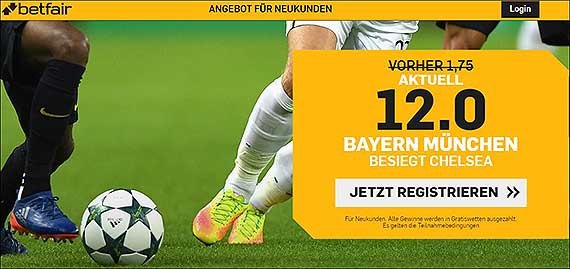 Champions League Quotenboost Chelsea - FC Bayern