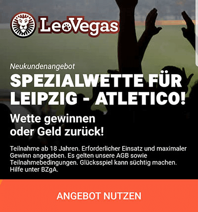 Leo Vegas Spezialwette Leipzig - Atletico