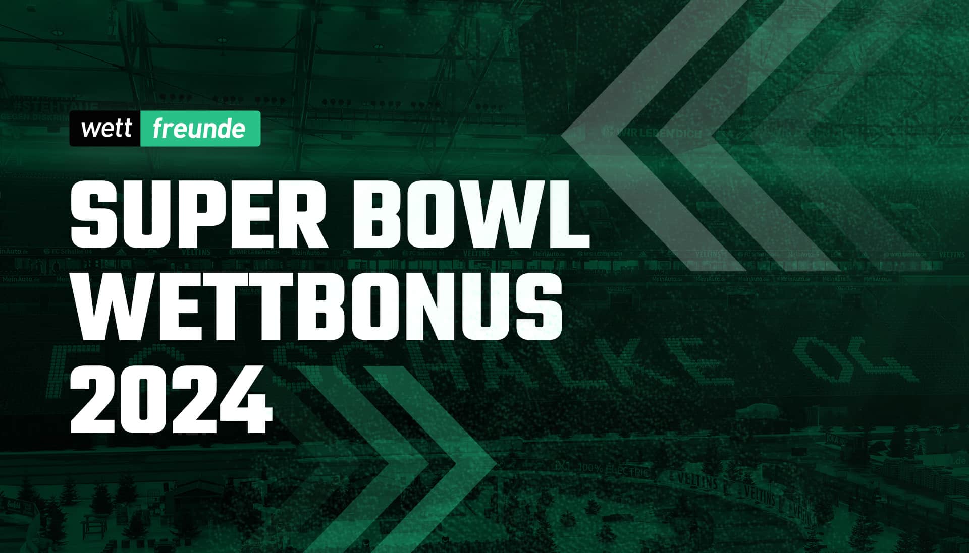 Super Bowl 2024 Wettbonus