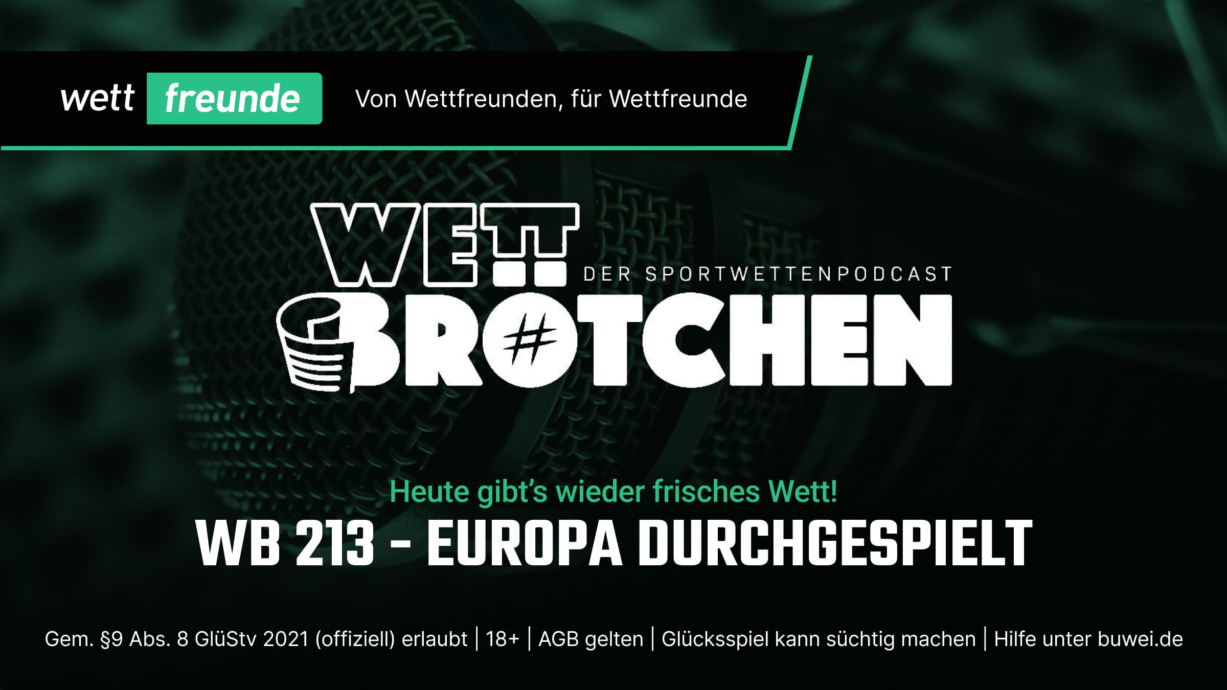 Wettfreunde Podcast Wettbrötchen Grafik Episode 213