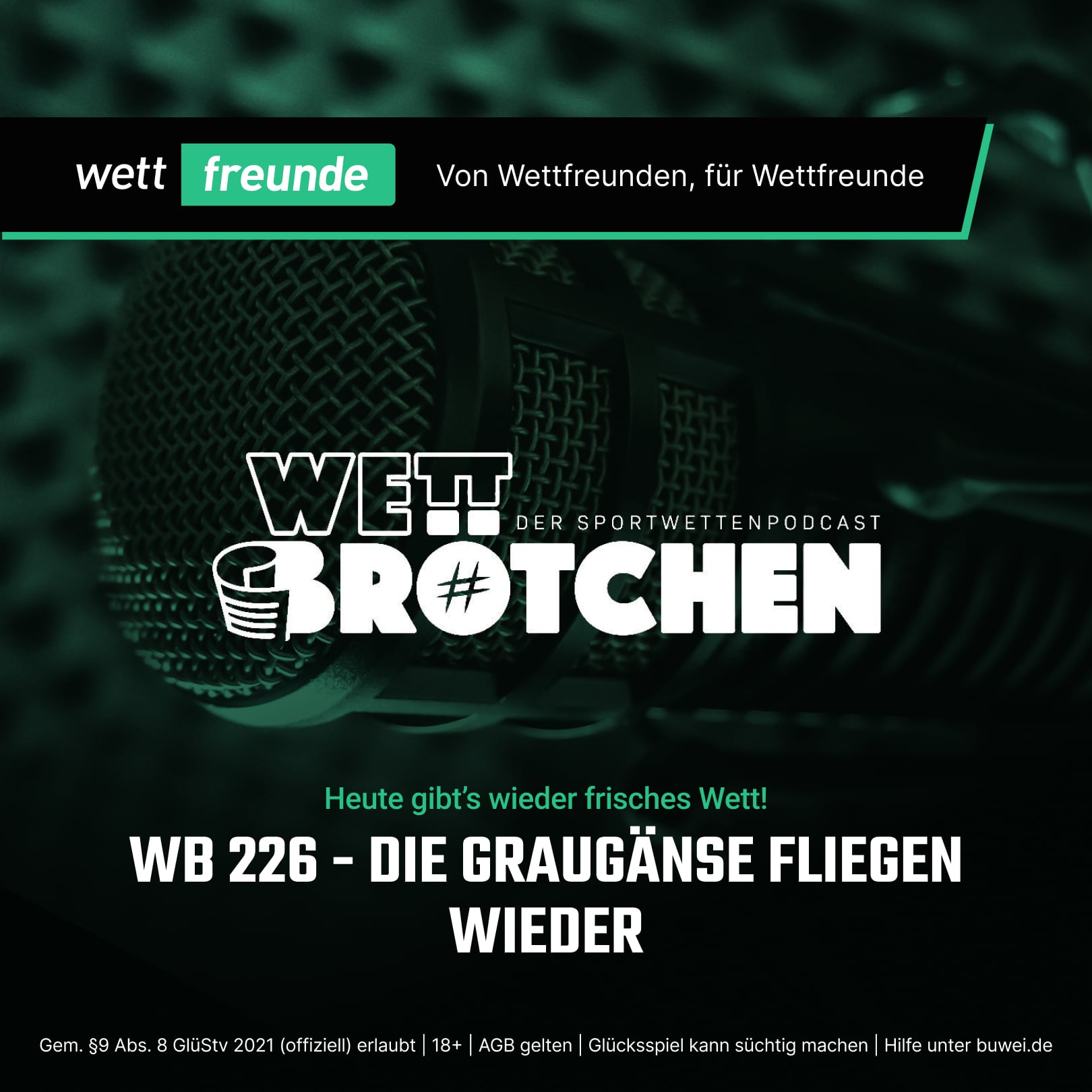 Wettfreunde Podcast Wettbrötchen Grafik Episode 226