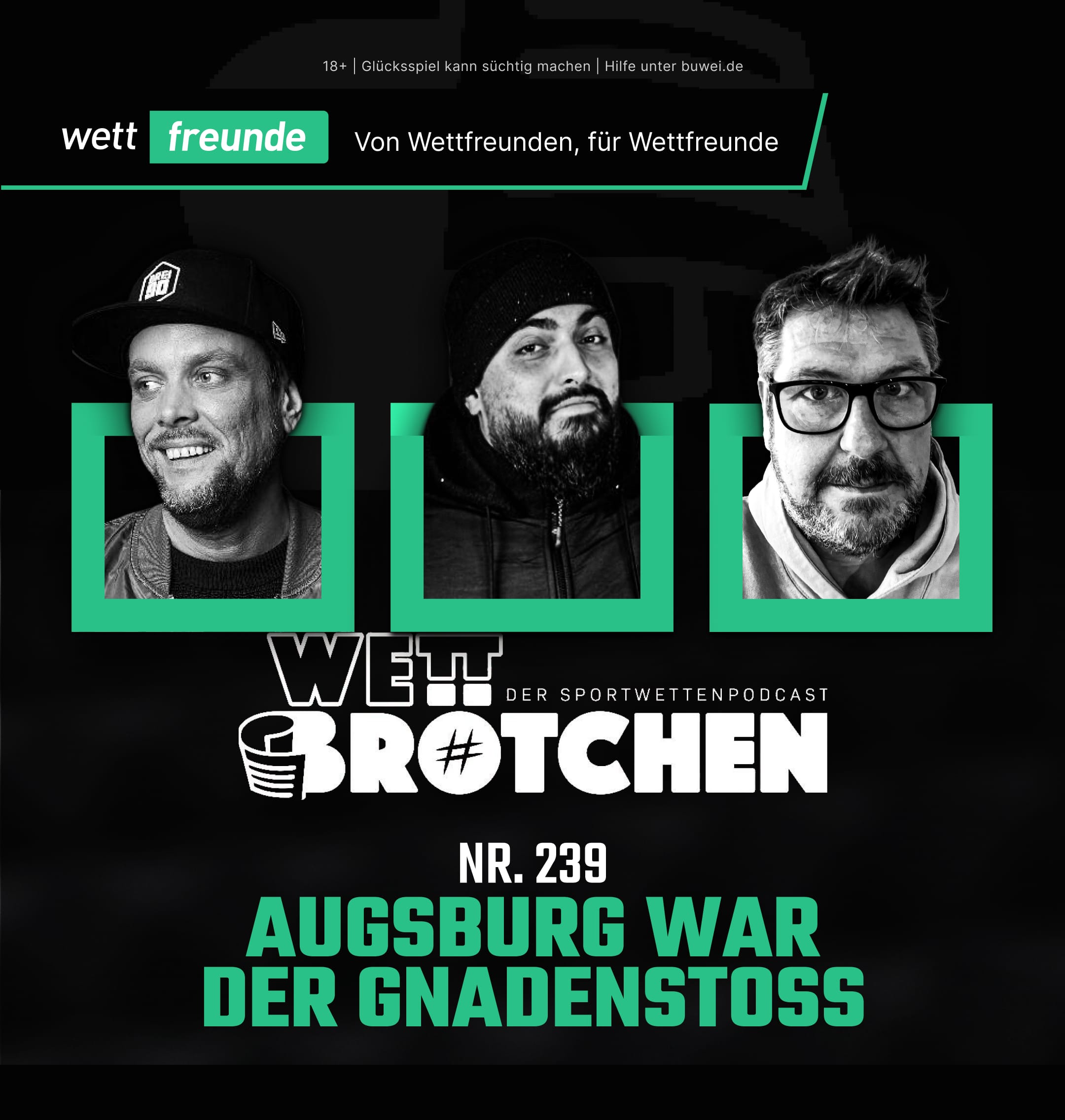 Wettfreunde Podcast Wettbrötchen Grafik Episode 239