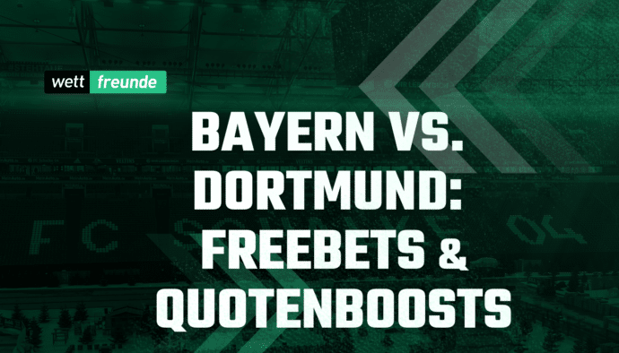 Bayern - Dortmund Wetten