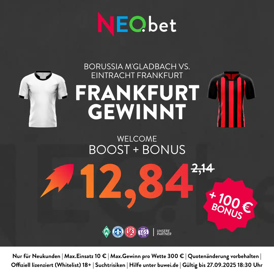 500% Quotenboost zu Gladbach vs. Frankfurt mit NEO.bet