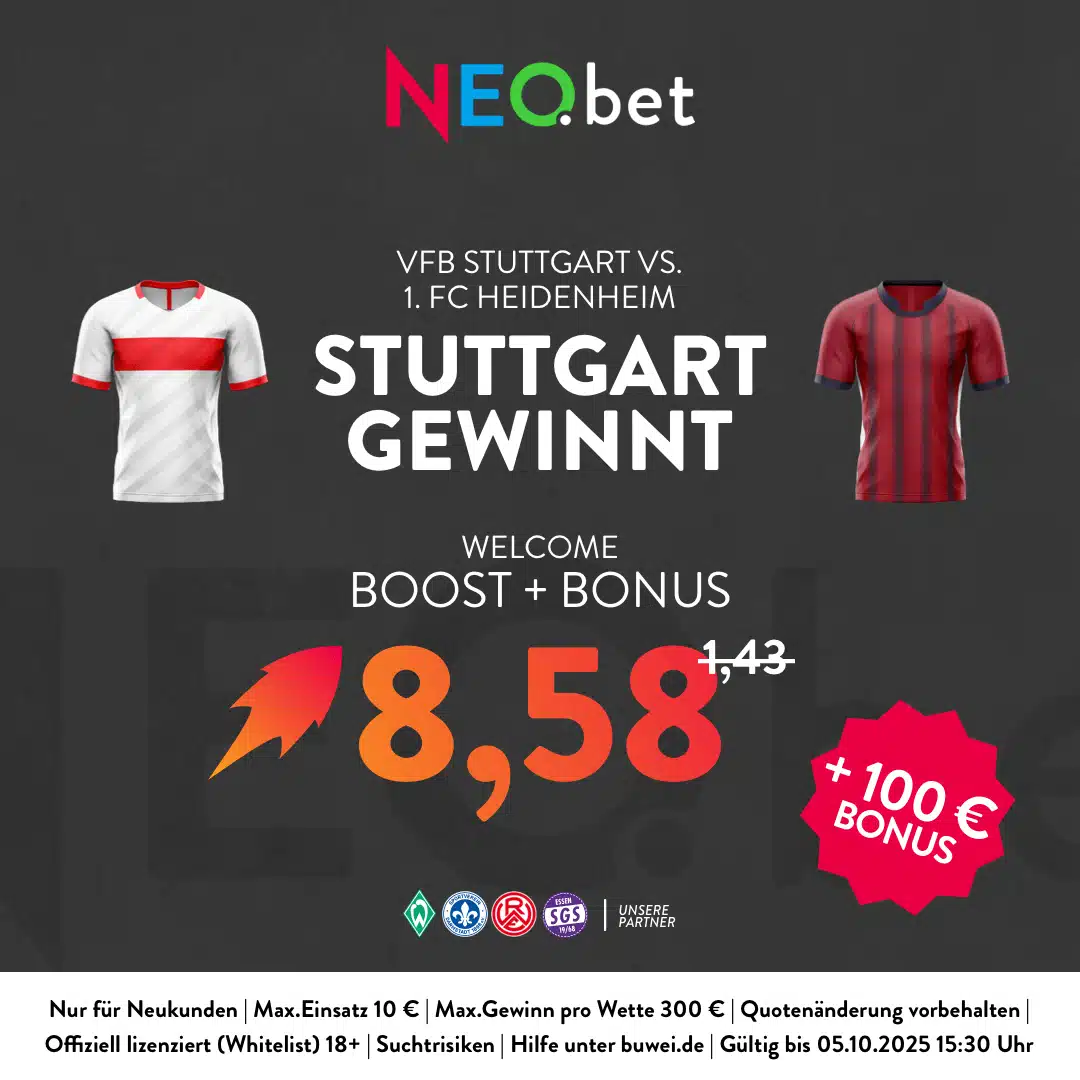 Jetzt mit NEO.bet 500% Quotenboost sichern 500% Quotenboost zu Stuttgart vs. Heidenheim mit NEO.bet