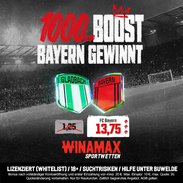 Winamax Boost Gladbach - Bayern