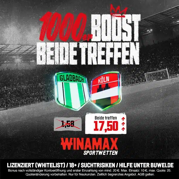 Jetzt Winamax 1000% Boost holen Winamax Boost Gladbach - Köln