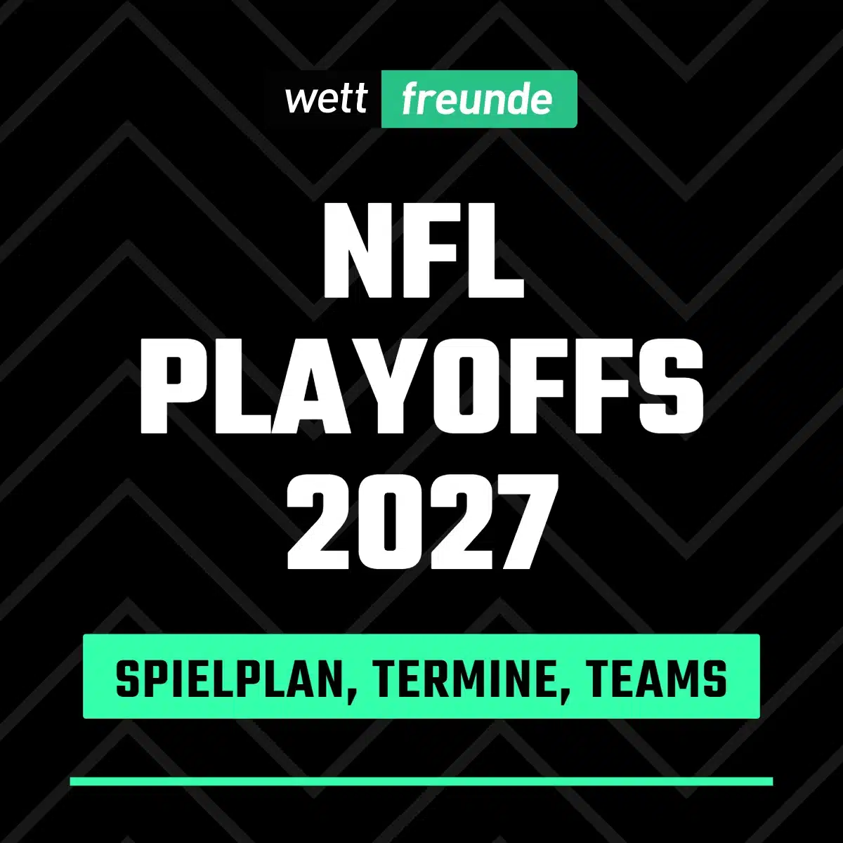 NFL Playoffs 2027: Schedule, Format, Teams and Super Bowl LXI Info