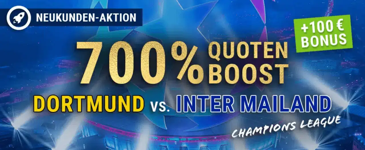 Jetzt den Bet-at-Home 700% Quotenboost zu Dortmund - Inter sichern Champions League Quotenboost bei Bet-at-Home