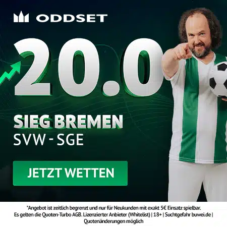 Jetzt den Oddset Quotenboost sichern 20.0 Quotenturbo zu Bremen vs. Frankfurt bei Oddset