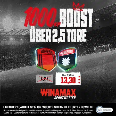 Jetzt Winamax 1000% Boost holen Winamax Boost Bayern - Frankfurt