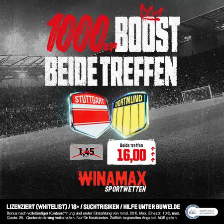 Jetzt Winamax 1000% Boost holen Winamax Boost Stuttgart - Dortmund