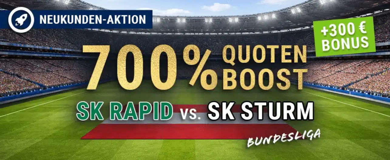 Jetzt den Bet-at-Home 700% Quotenboost zu Rapid - Sturm Graz sichern Bundesliga Quotenboost bei Bet-at-Home
