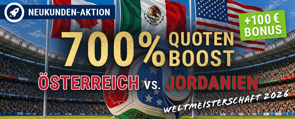 Bet-at-Home 700% Quotenboost zu Österreich - Jordanien sichern Champions League Quotenboost Frankfurt - Liverpool