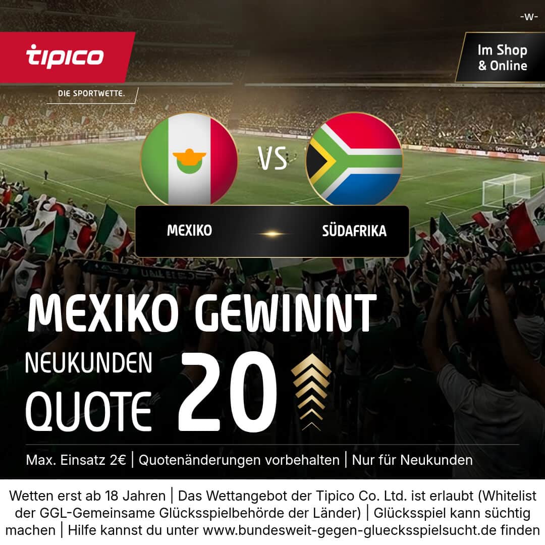 Tipico Quotenboost Mexiko Südafrika Tipico Quoten