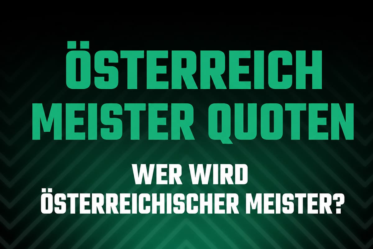 Österreich Meister Quoten Wetten 2027