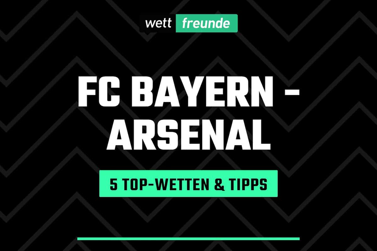 Bayern Arsenal Wetten Quoten