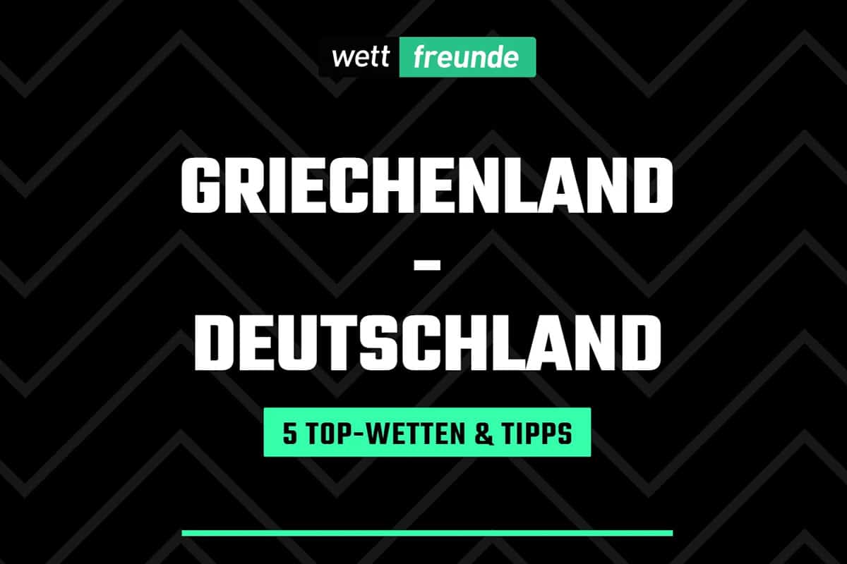 Griechenland Deutschland Wetten Tipps Quoten
