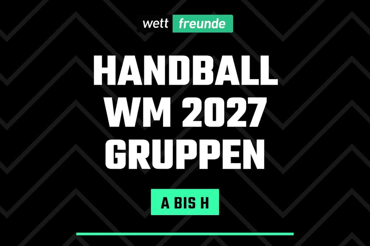 Handball WM Gruppen A bis H Teams Termine Spiele