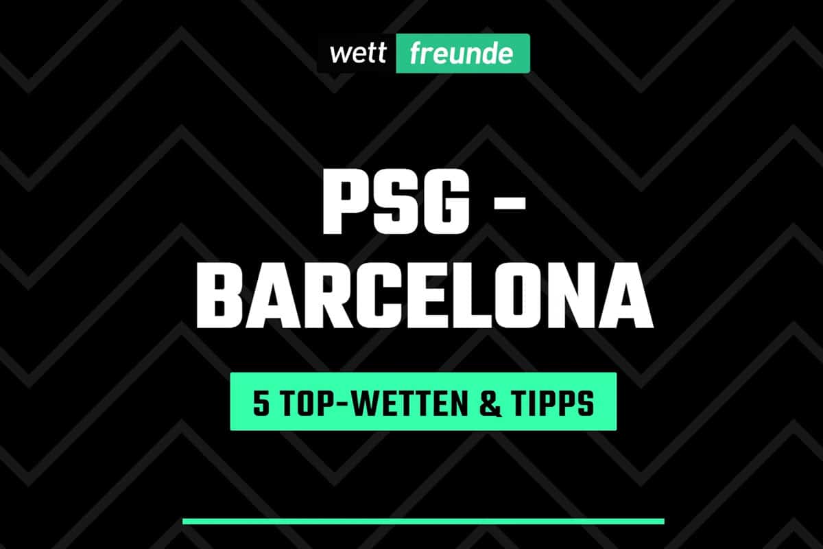 PSG Barcelona Quoten Wetten