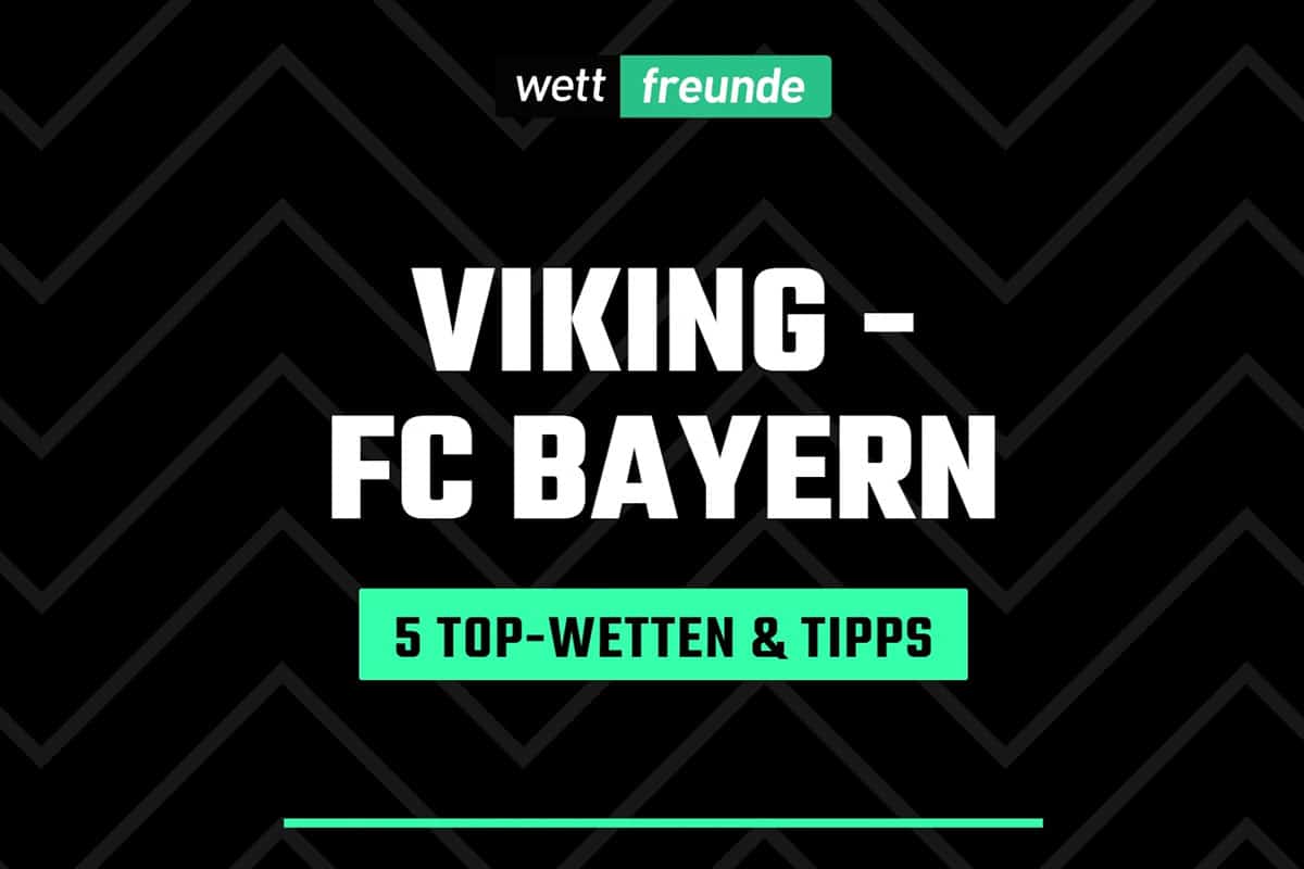 Viking Stavanger Bayern Quoten Wetten