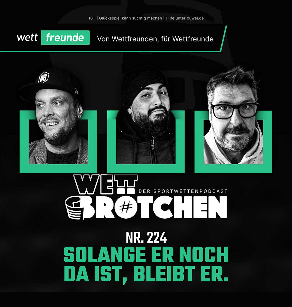 Wettfreunde Podcast Wettbrötchen Grafik Episode 224